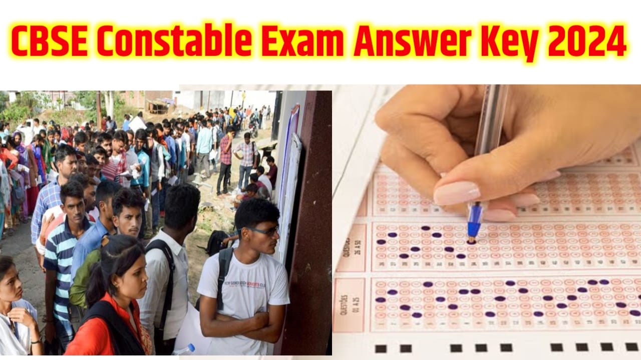 CBSE Constable Exam Answer key 2024