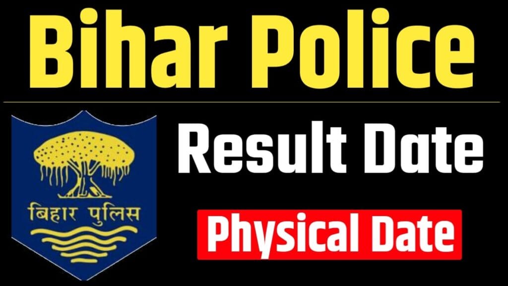 Bihar Police Result 2024 Date Announced